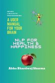 NLP FOR Health & Happiness NLP FOR Health & Happiness