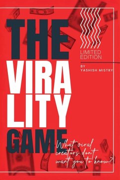 The Virality Game - Yashish Mistry
