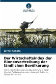 Der Wirtschaftsindex der Binnenvertreibung der ländlichen Bevölkerung