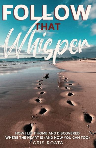 Follow That Whisper Follow That Whisper