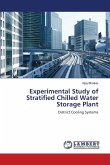 Experimental Study of Stratified Chilled Water Storage Plant