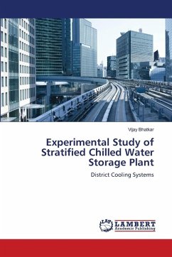 Experimental Study of Stratified Chilled Water Storage Plant - Bhatkar, Vijay