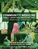 Community Medicine - Family Adoption Program (FAP) Community Medicine - Family Adoption Program (FAP)