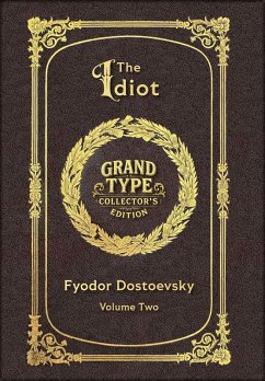 Cover Large Print - The Idiot, Volume 2 of 2 - Grand Type Collector's Edition - Matte Hardcover with Dust Jacket