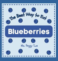 Cover The Best Way to Eat Blueberries