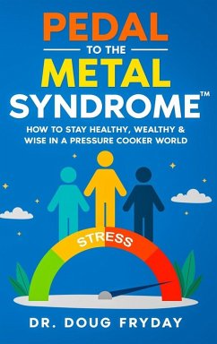 Pedal to the Metal Syndrome(TM) - Fryday, Doug