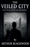 The Veiled City
