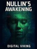 Nullin's Awakening