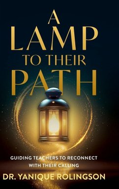 A Lamp to Their Path - Rolingson, Yanique