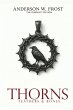 Thorns, Feathers & Bones - Bild 1