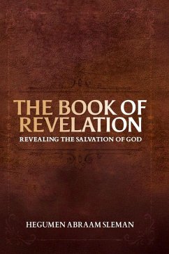 The Book of Revelation - Sleman, Hegumen Abraam
