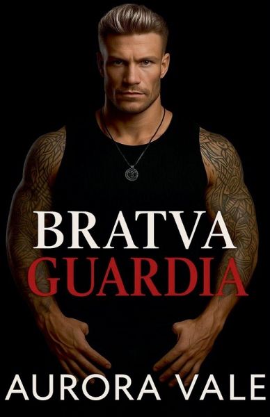 Bratva Guardia Bratva Guardia