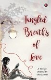 Tangled Breaths of Love