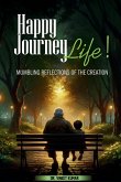 Happy Journey, Life!
