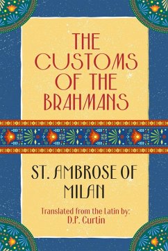 The Customs of the Brahmans - St Ambrose of Milan