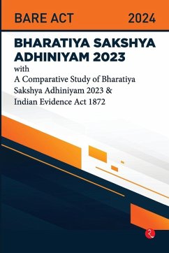 Cover Bhartiya Sakshya Adhiniyam 2023 With a Comparative Study of Bharatiya Sakshya Adhiniyam 2023 & Indian Evidence Act 1872