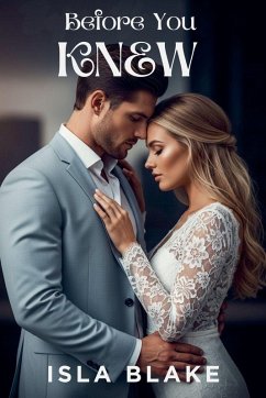 Before You Knew - Blake, Isla