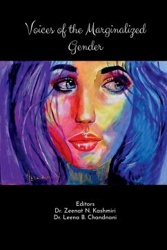 Voices of the Marginalized Gender - Zeenat Kashmiri; Leena Chandanani