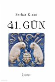 41. Gün