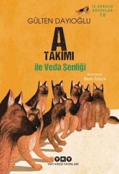 A Takimi ile Veda Senligi - Dayioglu, Gülten