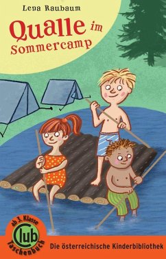 Qualle im Sommercamp - Raubaum, Lena