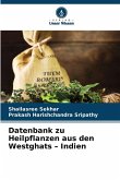 Datenbank zu Heilpflanzen aus den Westghats - Indien