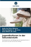 Jugendkulturen in der Sekundarstufe