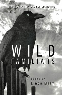 Wild Familiars - Malm, Linda Wild Familiars - Malm, Linda