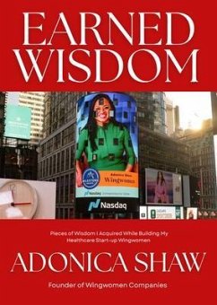 Earned Wisdom (eBook, ePUB) - Shaw, Adonica