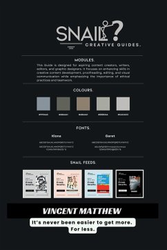 Snail Creative Guides. - Vincent Matthew Snail Creative Guides. - Vincent Matthew