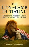 The Lion and Lamb Initiative (eBook, ePUB)