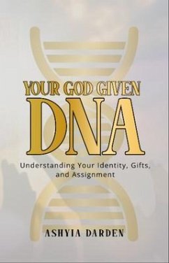 Your God Given DNA (eBook, ePUB) - Darden