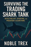 Surviving the Trading Shark Tank (eBook, ePUB)