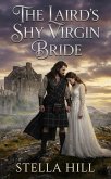 The Laird's Shy Virgin Bride (eBook, ePUB)