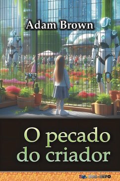 O pecado do criador (eBook, ePUB) - Brown, Adam O pecado do criador (eBook, ePUB) - Brown, Adam