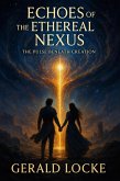 Echoes of the Ethereal Nexus (The Veilborn Trilogy, #2) (eBook, ePUB)