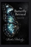The Butterfly Betrayal (eBook, ePUB)