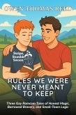 Rules We Were Never Meant to Keep (eBook, ePUB)
