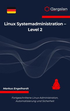 Linux Systemadministration - Level 2 (eBook, ePUB) - Engelhardt, Markus
