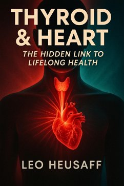 Thyroid & Heart (eBook, ePUB) - Heusaff, Leo