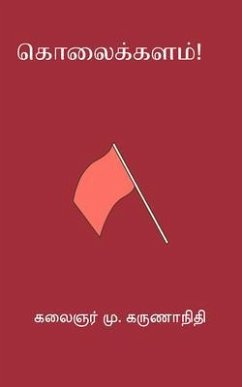 Kolaikkalam (eBook, ePUB) - Karunanidhi, M.