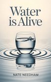 Water Is Alive (eBook, ePUB)