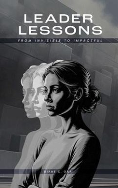 Leader Lessons (eBook, ePUB) - Gaa, Diane C.