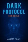 Dark Protocol (eBook, ePUB)
