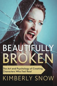 Beautifully Broken (eBook, ePUB) - Snow, Kimberly