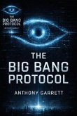 The Big Bang Protocol (eBook, ePUB)