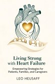 Living Strong with Heart Failure (eBook, ePUB)