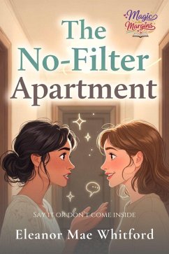 The No-Filter Apartment (eBook, ePUB) - Mae Whitford, Eleanor