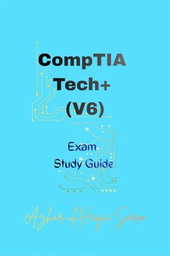 CompTIA Tech+ (V6) (eBook, ePUB) - Sario, Azhar Ul Haque