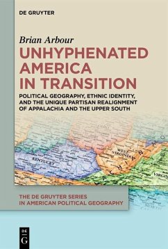 Unhyphenated America in Transition (eBook, PDF) - Arbour, Brian